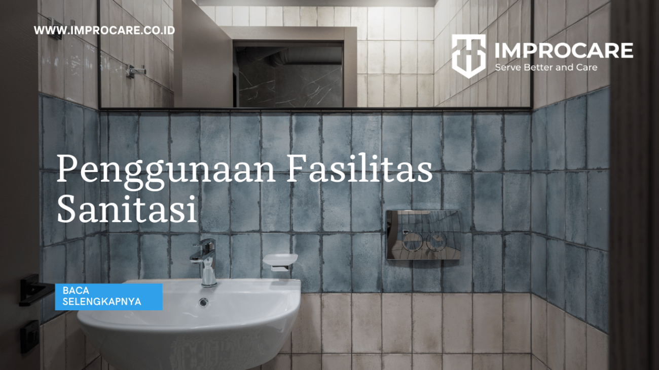 Penggunaan Fasilitas Sanitasi